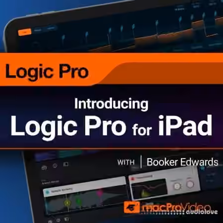 Ask Video Logic Pro for iPad 100 Introducing Logic Pro for iPad [TUTORiAL]