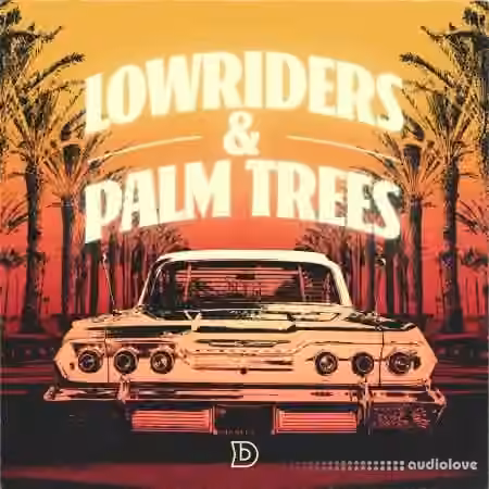 DopeBoyzMuzic Lowriders and Palm Trees [WAV]