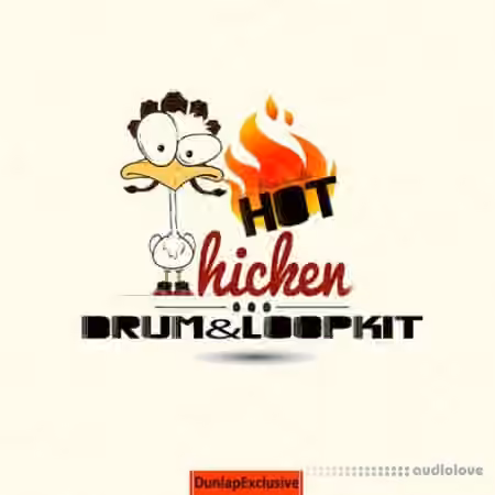 Dunlap Exclusive Nashville Hot Chicken Drum and Loop Kit [AiFF]