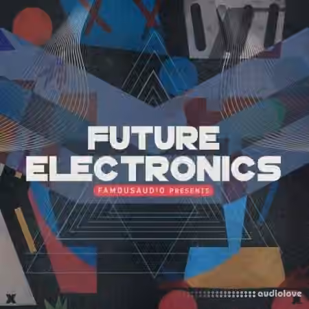 Famous Audio Future Electronics [WAV]