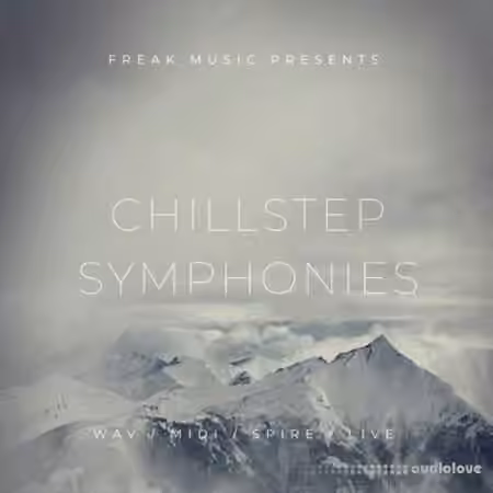 Freak Music Chillstep Symphonies [WAV, MiDi, Synth Presets, DAW Templates]