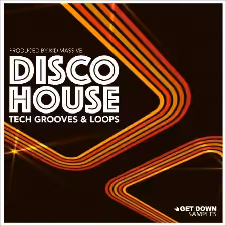 Get Down Samples Disco House Tech Grooves Vol.1 [WAV, MiDi]