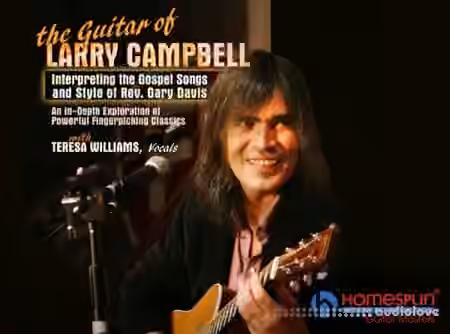 Homespun The Guitar of Larry Campbell [TUTORiAL]