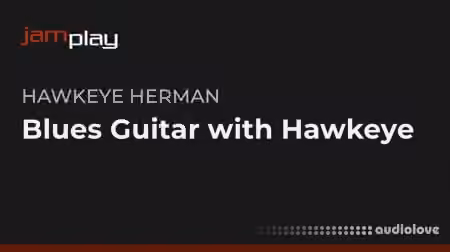 JamPlay Blues Guitar with Hawkeye Herman [TUTORiAL]