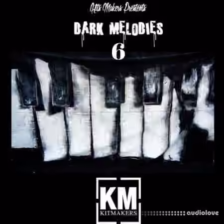 Kit Makers Dark Melodies 6 [WAV]