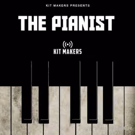 Kit Makers The Pianist [WAV]