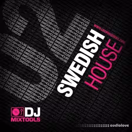 Loopmasters DJ Mixtools 02 Swedish House [WAV]