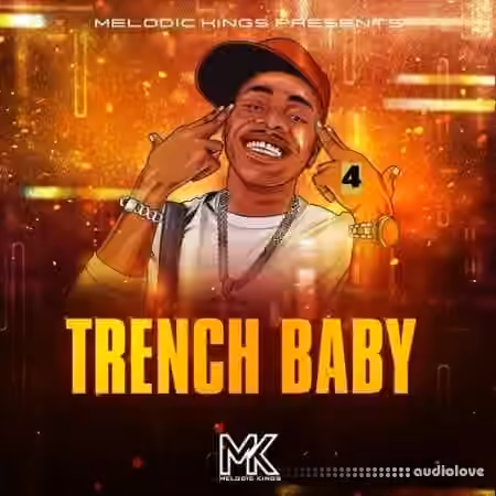 Melodic Kings Trench Baby 4 [WAV]