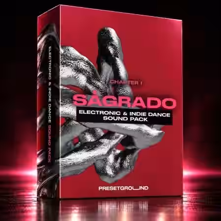 Presetground Electronic and Indie Dance Sound Pack Sagrado I [WAV, MiDi, Synth Presets, DAW Templates]