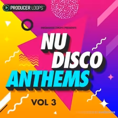 Producer Loops Nu-Disco Anthems Vol.3 [MULTiFORMAT]