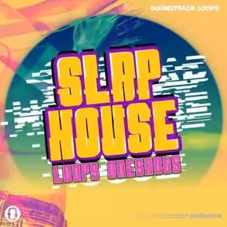 Soundtrack Loops Slap House [WAV]