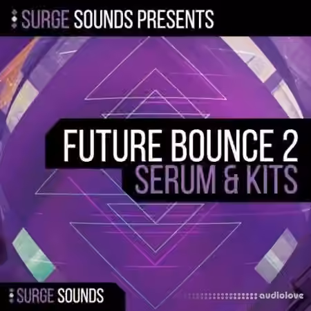 Surge Sounds Future Bounce 2 [WAV, MiDi, Synth Presets]
