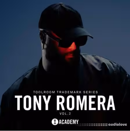 Toolroom Academy Tony Romera Trademark Series Vol.2 [WAV]