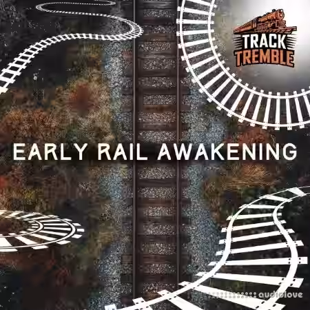 Track Tremble Early Rail Awakening [FLAC]