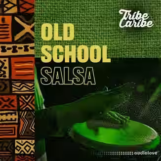 Tribe Caribe Old School Salsa [WAV]