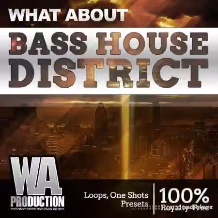 WA Production Bass House District [WAV, MiDi, Synth Presets]